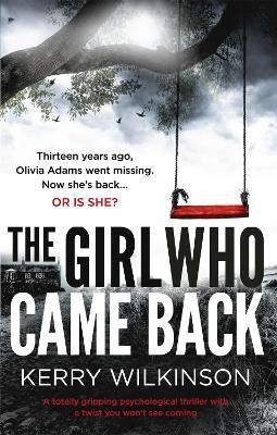The Girl Who Came Back(English, Paperback, Wilkinson Kerry)