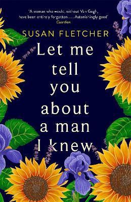 Let Me Tell You About A Man I Knew(English, Paperback, Fletcher Susan)