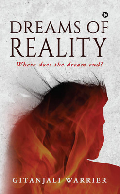 Dreams of Reality(English, Paperback, Gitanjali Warrier)