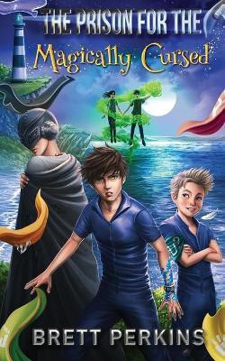 The Prison for the Magically Cursed(English, Paperback, Perkins Brett)