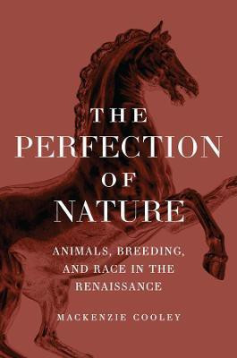 The Perfection of Nature(English, Paperback, Cooley Mackenzie)