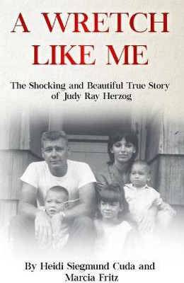 A Wretch Like Me(English, Paperback, Fritz Marcia)