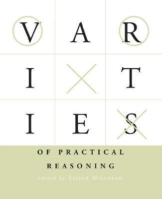 Varieties of Practical Reasoning(English, Paperback, unknown)