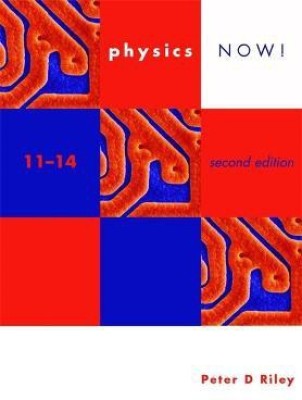 Physics Now! 11-14 2nd Edition(English, Paperback, Riley Peter)