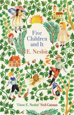 Five Children and It(English, Paperback, Nesbit E.)