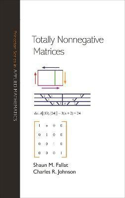 Totally Nonnegative Matrices(English, Paperback, Fallat Shaun M.)
