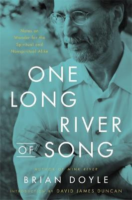 One Long River of Song(English, Hardcover, Doyle Brian)
