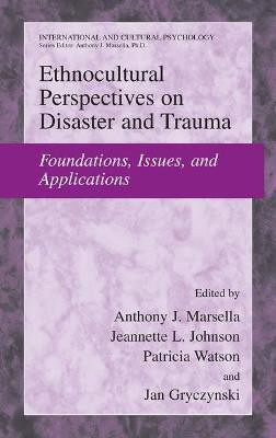 Ethnocultural Perspectives on Disaster and Trauma(English, Electronic book text, Marsella Anthony J)