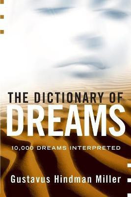 Dictionary of Dreams(English, Paperback, Miller)