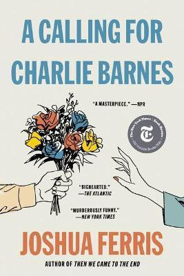 A Calling for Charlie Barnes(English, Paperback, Ferris Joshua)