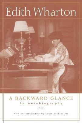 A Backward Glance(English, Paperback, Wharton Edith)