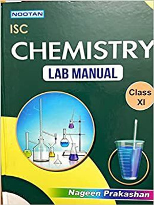 Nootan Isc Chemistry Lab Manual Class 11 (Hardbond)(Paperback, R.K SHARMA)
