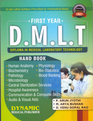 1st Year Dmlt Diploma In Medical Laboratory Technology Handbook ( Update Edition 2022)(Paperback, P.ARUN JYOTI, ARYA BHUSHAN)