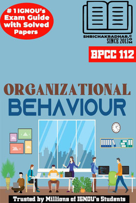 IGNOU BPCC 112 Solved Guess Papers Pdf From IGNOU Study Material/Books (Organizational Behaviour) For Exam Preparation (Latest Syllabus) IGNOU BAPCH(Paperback, BHAVYA KUMAR SAHNI)