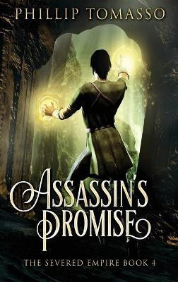 Assassin's Promise(English, Hardcover, Tomasso Phillip)