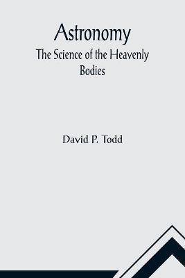 Astronomy(English, Paperback, P Todd David)