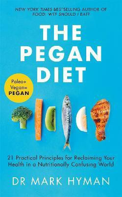 The Pegan Diet(English, Paperback, Hyman Mark)