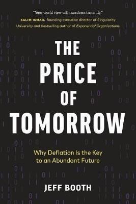 The Price of Tomorrow(English, Paperback, Booth Jeff)