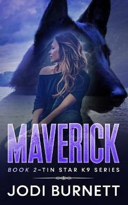 Maverick(English, Paperback, Burnett Jodi L)