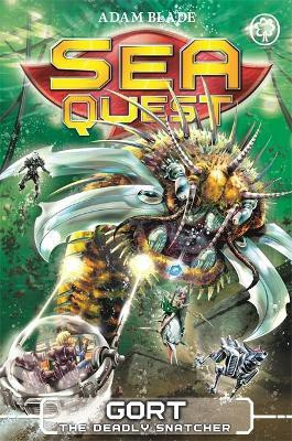Sea Quest: Gort the Deadly Snatcher(English, Paperback, Blade Adam)