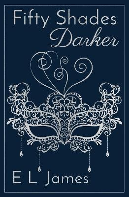 Fifty Shades Darker(English, Hardcover, James E L)