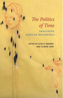 The Politics of Time(English, Paperback, unknown)