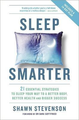 Sleep Smarter(English, Paperback, Stevenson Shawn)