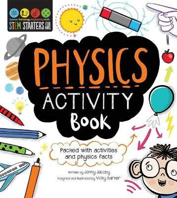 STEM Starters for Kids: Physics Activity Book(English, Paperback, Jacoby Jenny)