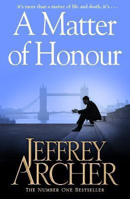A Matter of Honour(English, Paperback, Archer Jeffrey)