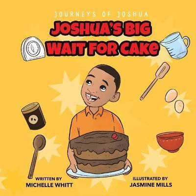 Journeys of Joshua(English, Paperback, Whitt Michelle)
