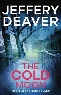 The Cold Moon(English, Paperback, Deaver Jeffery)