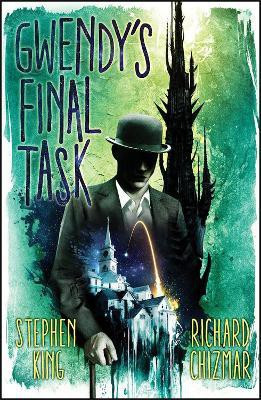 Gwendy's Final Task(English, Paperback, King Stephen)