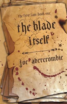 The Blade Itself(English, Hardcover, Abercrombie Joe)