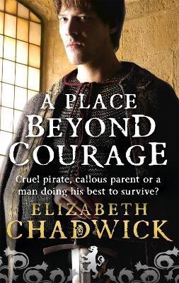 A Place Beyond Courage(English, Paperback, Chadwick Elizabeth)