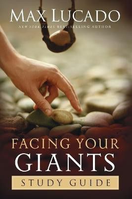 Facing Your Giants Study Guide(English, Paperback, Lucado Max)