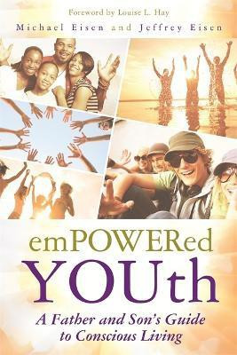 Empowered YOUth(English, Paperback, Eisen Michael)