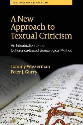A New Approach to Textual Criticism(English, Paperback, Wasserman Tommy)