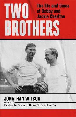 Two Brothers(English, Paperback, Wilson Jonathan)