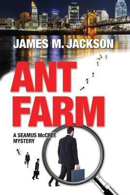 Ant Farm(English, Paperback, Jackson James M)