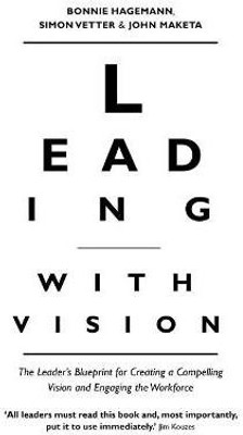 Leading with Vision(English, Paperback, Hagemann Bonnie)