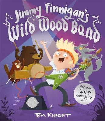 Jimmy Finnigan's Wild Wood Band(English, Paperback, Knight Tom)