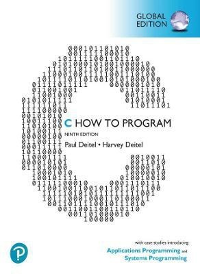 C How to Program: With Case Studies in Applications and SystemsProgramming, Global Edition(English, Paperback, Deitel Paul)