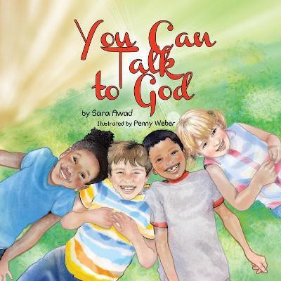You Can Talk to God(English, Paperback, Awad Sara)
