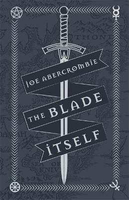The Blade Itself(English, Hardcover, Abercrombie Joe)