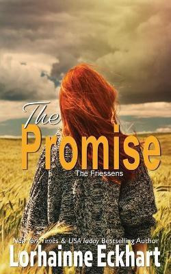The Promise(English, Paperback, Eckhart Lorhainne)