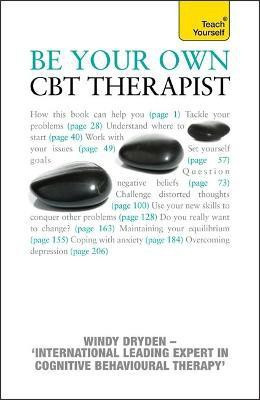 Be Your Own CBT Therapist(English, Paperback, Dryden Windy)