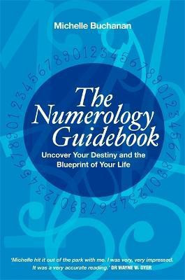 The Numerology Guidebook(English, Paperback, Buchanan Michelle)