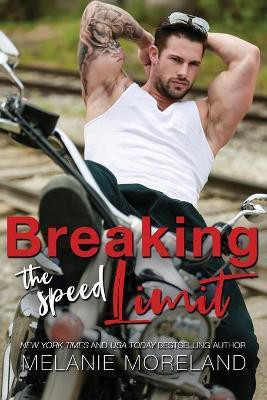 Breaking The Speed Limit(English, Paperback, Moreland Melanie)