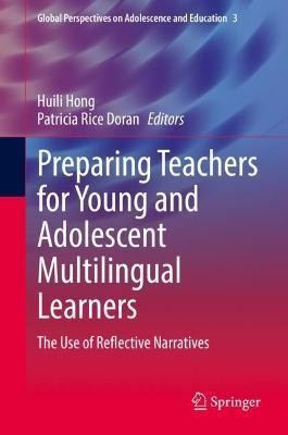 Preparing Teachers for Young and Adolescent Multilingual Learners(English, Hardcover, unknown)