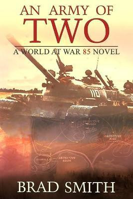 An Army of Two(English, Paperback, Smith Brad)